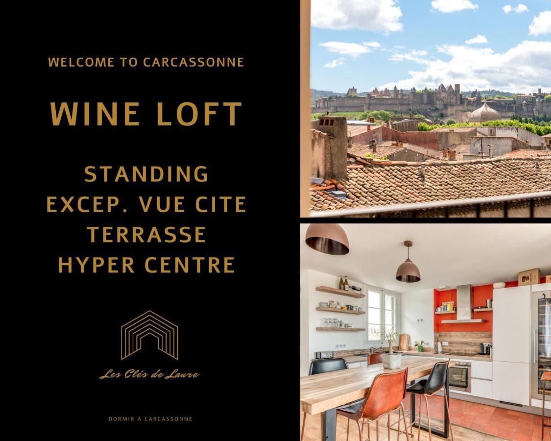 Les Cles De Laure - Wine Loft, Terrasse Et Vue Extraordinaire Sur La Cite Medievale การ์กาซอน ภายนอก รูปภาพ